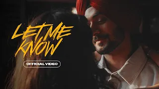 Let Me Know Nirvair Pannu Video Song